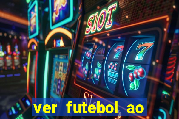 ver futebol ao vivo multi